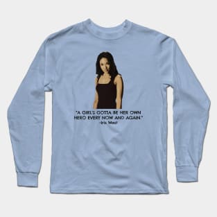 Iris West - A Girl's Gotta Be Her Own Hero Every Now And Again Long Sleeve T-Shirt